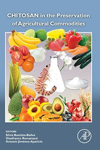 Cover of Chitosan in the Preservation of Agricultural Commodities
