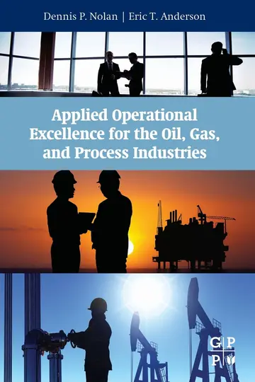 Cover of Applied Operational Excellence for the Oil, Gas, and Process Industries