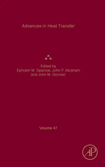 Cover of Advances in Heat Transfer Vol 47 (hb 2015)