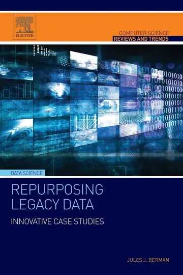 Cover of Repurposing Legacy Data