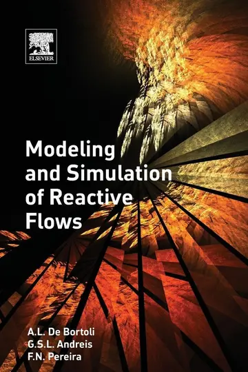 Cover of Modeling and Simulation of Reactive Flows