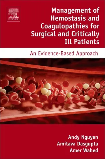 Cover of Management of Hemostasis and Coagulopathies for Surgical and Critically Ill Patients
