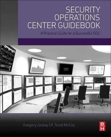 Cover of Security Operations Center Guidebook