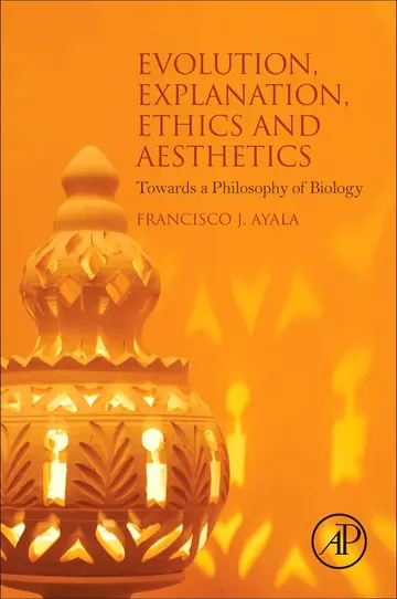Cover of Evolution, Explanation, Ethics and Aesthetics