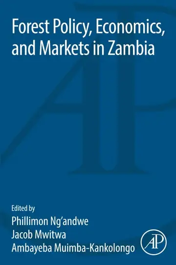 Cover of Forest Policy, Economics, and Markets in Zambia