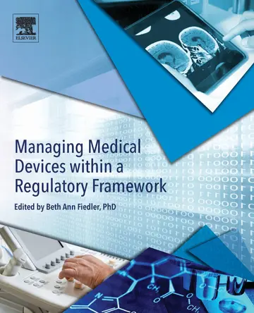 Cover of Managing Medical Devices Within a Regulatory Framework