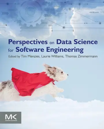 Cover of Perspectives on Data Science for Software Engineering