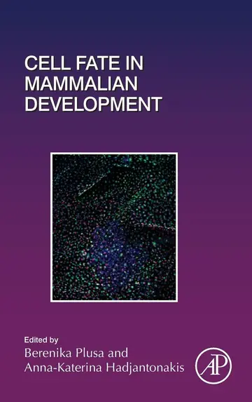 Cover of Cell Fate in Mammalian Development