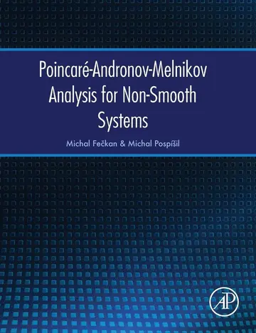 Cover of Poincaré-andronov-melnikov Analysis for Non-smooth Systems