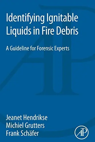 Cover of Identifying Ignitable Liquids in Fire Debris