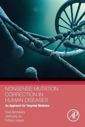 Cover of Nonsense Mutation Correction in Human Diseases