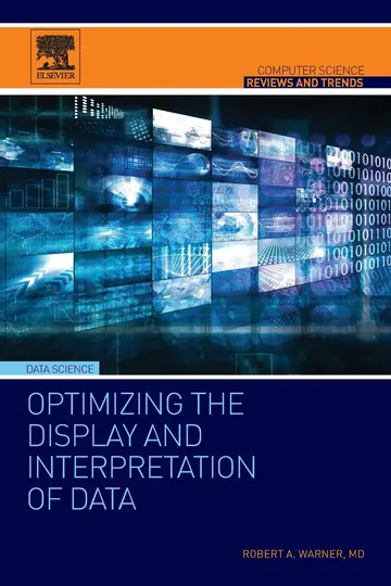 Cover of Optimizing the Display and Interpretation of Data