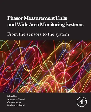 Cover of Phasor Measurement Units and Wide Area Monitoring Systems