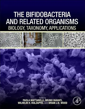 Cover of The Bifidobacteria and Related Organisms