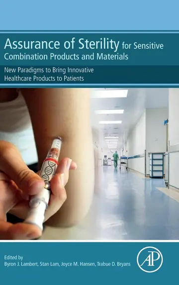 Cover of Assurance of Sterility for Sensitive Combination Products and Materials