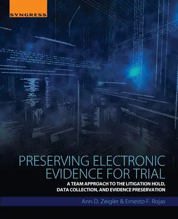 Cover of Preserving Electronic Evidence for Trial