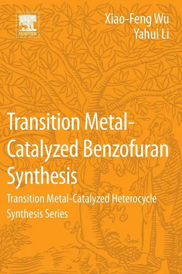 Cover of Transition Metal-catalyzed Benzofuran Synthesis