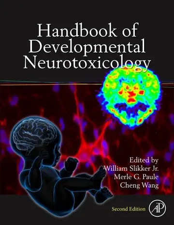 Cover of Handbook of Developmental Neurotoxicology