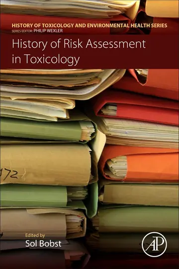Cover of History of Risk Assessment in Toxicology