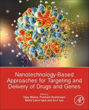 Cover of Nanotechnology-Based Approaches for Targeting and Delivery of Drugs and Genes