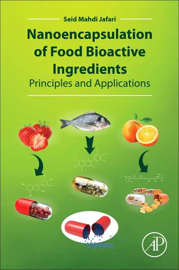 Cover of Nanoencapsulation of Food Bioactive Ingredients