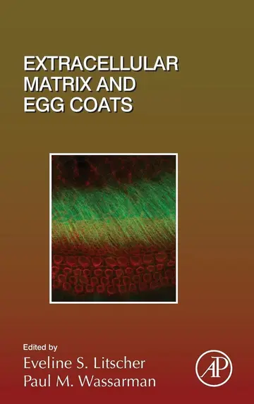 Cover of Extracellular Matrix and Egg Coats
