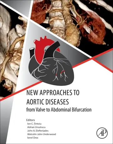 Cover of New Approaches to Aortic Diseases from Valve to Abdominal Bifurcation