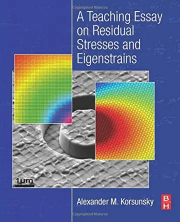 Cover of A Teaching Essay on Residual Stresses and Eigenstrains