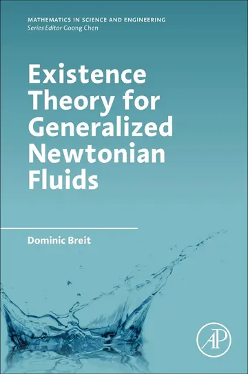 Cover of Existence Theory for Generalized Newtonian Fluids
