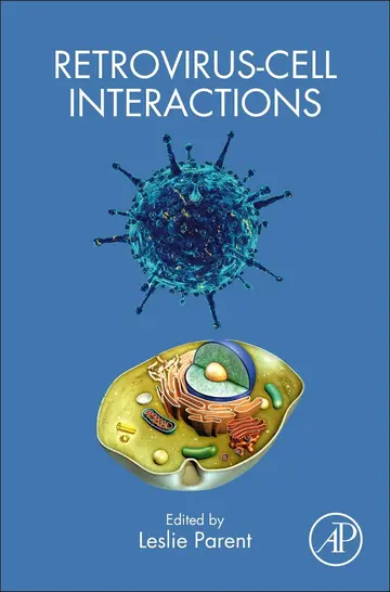 Cover of Retrovirus-Cell Interactions