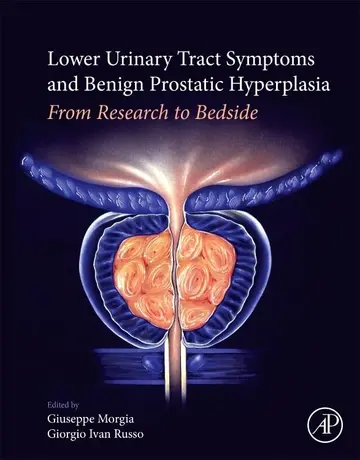 Cover of Lower Urinary Tract Symptoms and Benign Prostatic Hyperplasia