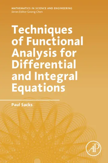 Cover of Techniques of Functional Analysis for Differential and Integral Equations