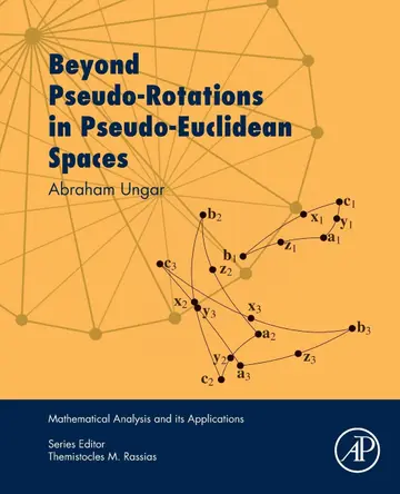 Cover of Beyond Pseudo-Rotations in Pseudo-Euclidean Spaces