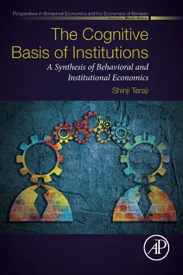 Cover of The Cognitive Basis of Institutions