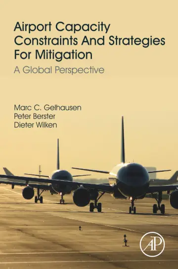 Cover of Airport Capacity Constraints and Strategies for Mitigation