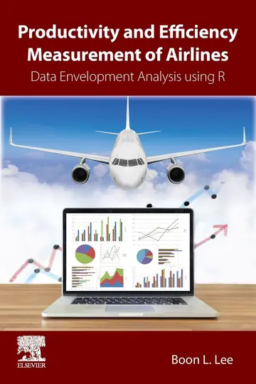 Cover of Productivity and Efficiency Measurement of Airlines
