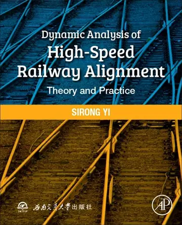 Cover of Dynamic Analysis of High-Speed Railway Alignment