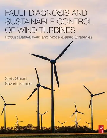 Cover of Fault Diagnosis and Sustainable Control of Wind Turbines