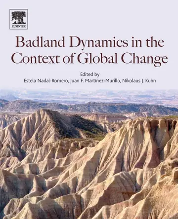 Cover of Badlands Dynamics in a Context of Global Change