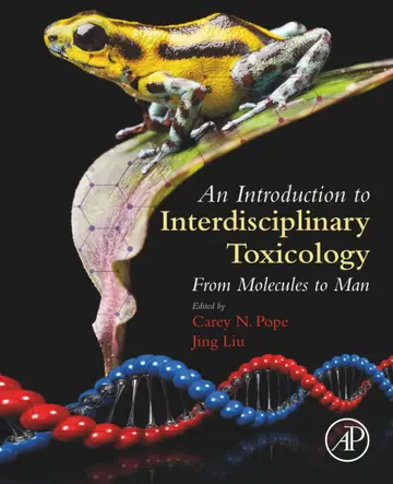 Cover of An Introduction to Interdisciplinary Toxicology