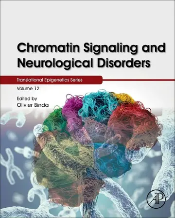 Cover of Chromatin Signaling and Neurological Disorders