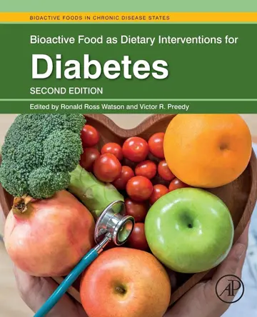Cover of Bioactive Food as Dietary Interventions for Diabetes