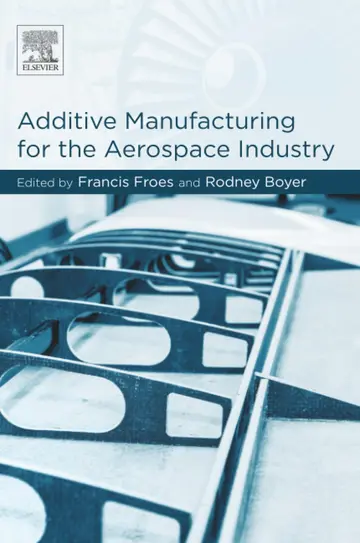 Cover of Additive Manufacturing for the Aerospace Industry