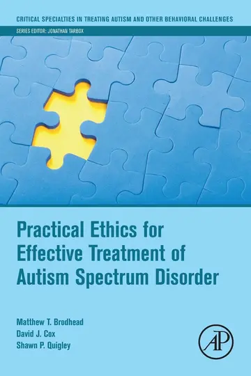 Cover of Practical Ethics for Effective Treatment of Autism Spectrum Disorder