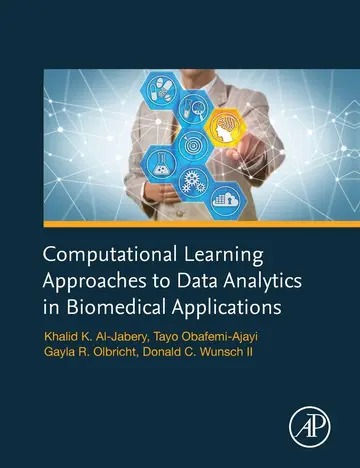 Cover of Computational Learning Approaches to Data Analytics in Biomedical Applications