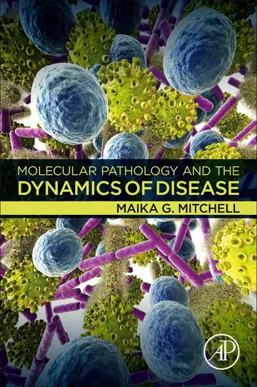 Cover of Molecular Pathology and the Dynamics of Disease