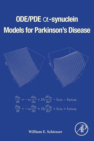 Cover of ODE/PDE α-synuclein Models for Parkinson’s Disease