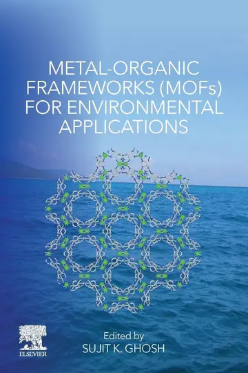 Cover of Metal-Organic Frameworks (MOFs) for Environmental Applications