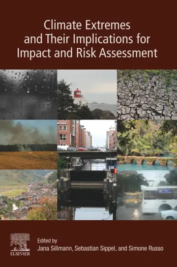 Cover of Climate Extremes and Their Implications for Impact and Risk Assessment