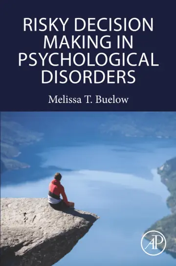 Cover of Risky Decision Making in Psychological Disorders